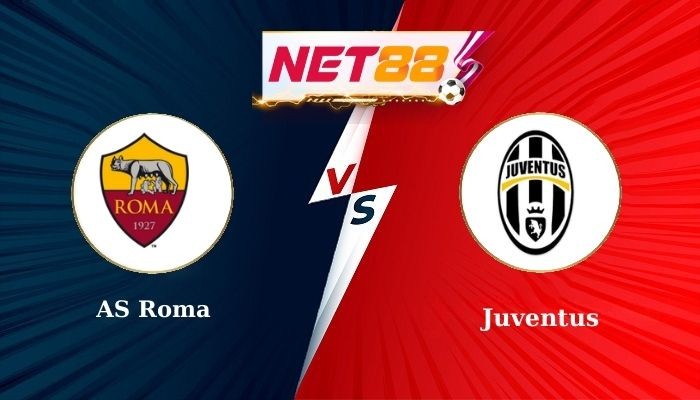 NET88 Soi Kèo, Nhận Định Bóng Đá AS Roma vs Juventus 1h45 - 07-04-2025