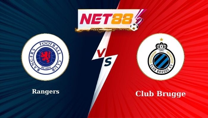 NET88 Soi Kèo, Nhận Định Bóng Đá Rangers vs Club Brugge 2h00 - 20-08-2025