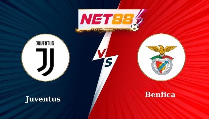 NET88 Soi kèo Bóng Đá Juventus vs Benfica 3h00 - 30-01-2025