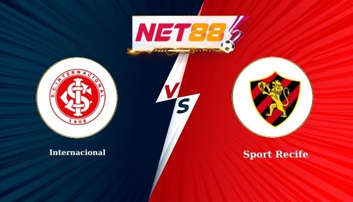 NET88 Soi Kèo, Nhận Định Bóng Đá Internacional vs Sport Recife 4h30 - 20/10/2025