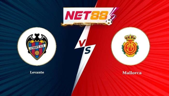 NET88 Soi Kèo, Nhận Định Bóng Đá Levante vs Mallorca 0h00 - 18-05-2026