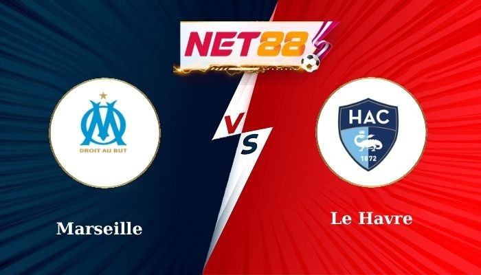 NET88 Soi Kèo, Nhận Định Bóng Đá Marseille vs Le Havre 2h45 - 06-01-2025