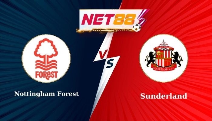 NET88 Soi Kèo, Nhận Định Bóng Đá Nottingham Forest vs Sunderland 23h30 - 27-09-2025