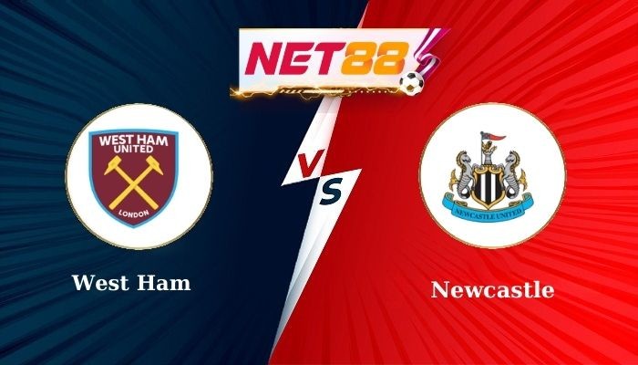 NET88 Soi Kèo, Nhận Định Bóng Đá West Ham vs Newcastle 3h00 - 11-03-2025