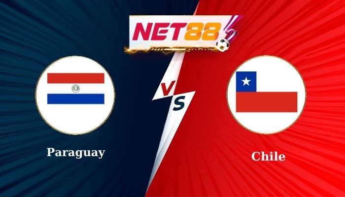 NET88 Soi Kèo, Nhận Định Bóng Đá Paraguay vs Chile 6h00 - 21/03/2025