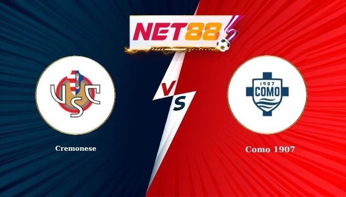 NET88 Soi Kèo, Nhận Định Bóng Đá Cremonese vs Como 1907 1h45 - 25-05-2026