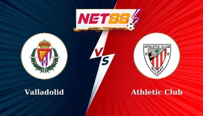 NET88 Soi Kèo, Nhận Định Bóng Đá Valladolid vs Athletic Club 0h30 - 11-11-2024