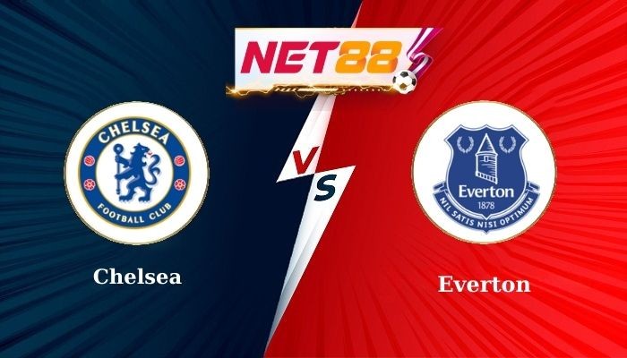 NET88 Soi Kèo, Nhận Định Bóng Đá Chelsea vs Everton 18h30 - 26-04-2025