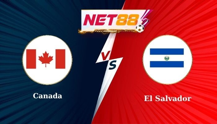 NET88 Soi Kèo, Nhận Định Bóng Đá Canada vs El Salvador 9h00 - 25/06/2025