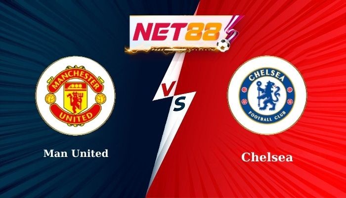 NET88 Soi Kèo, Nhận Định Bóng Đá Man United vs Chelsea 23h30 - 20-09-2025