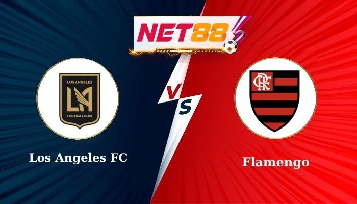 NET88 Soi Kèo, Nhận Định Bóng Đá Los Angeles FC vs Flamengo 8h00 - 25/06/2025