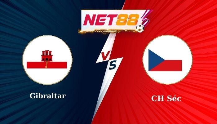NET88 Soi Kèo, Nhận Định Bóng Đá Gibraltar vs CH Séc 2h45 - 26/03/2025