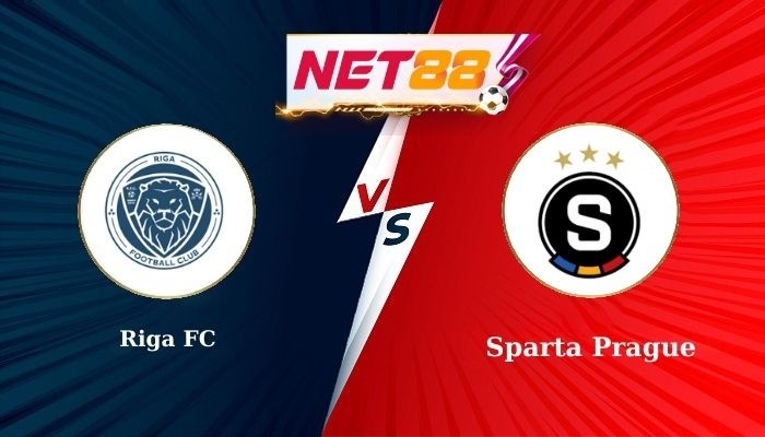 NET88 Soi Kèo, Nhận Định Bóng Đá Riga FC vs Sparta Prague 23h45 - 27-08-2025