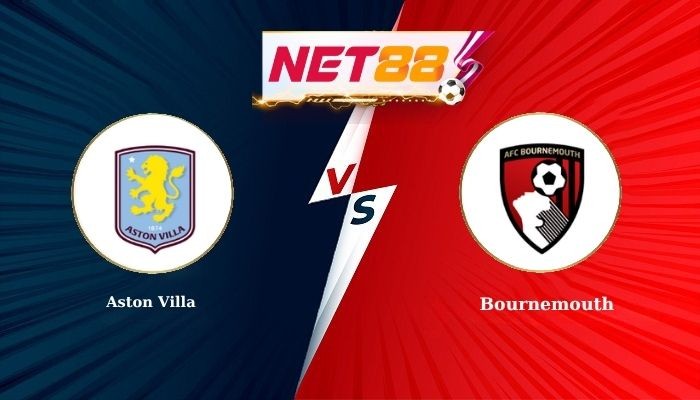 NET88 Soi Kèo, Nhận Định Bóng Đá Aston Villa vs Bournemouth 21h00 - 09-11-2025