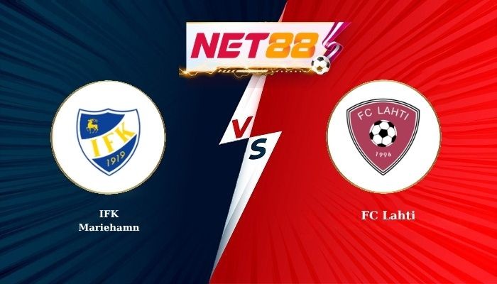 NET88 Soi Kèo, Nhận Định Bóng Đá IFK Mariehamn vs FC Lahti 23h00 - 20-07-2026