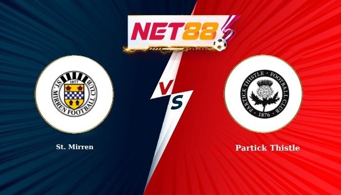 NET88 Soi Kèo, Nhận Định Bóng Đá St. Mirren vs Partick Thistle 2h00 - 26-05-2026