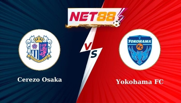 NET88 Soi Kèo, Nhận Định Bóng Đá Cerezo Osaka vs Yokohama FC 17h00 - 04-06-2025
