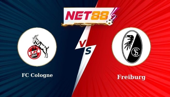 NET88 Soi Kèo, Nhận Định Bóng Đá FC Cologne vs Freiburg 0h30 - 01/09/2025